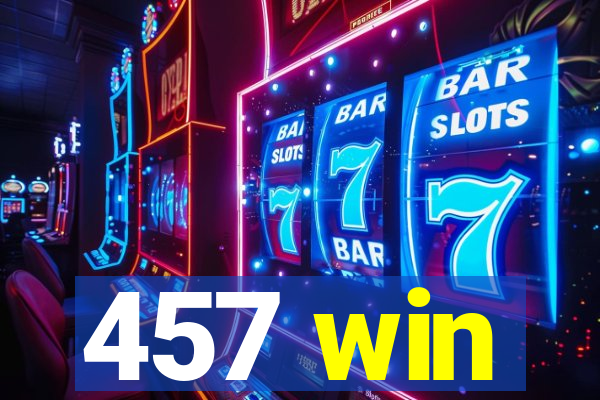 457 win